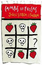 Campos de fresas (Conmemorativos) (Spanish Edition)