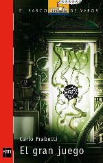 El gran juego (El Barco de Vapor Roja) (Spanish Edition)