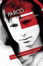 Parco (Literatura Juvenil (A Partir De 12 A&ntilde;os) - Premio Anaya (Juvenil)) (Spanish Edition)
