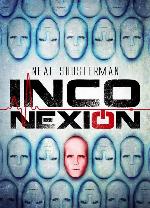 Inconexi&oacute;n: Serie Desconexi&oacute;n, 3 (LITERATURA JUVENIL - Desconexi&oacute;n) (Spanish Edition)