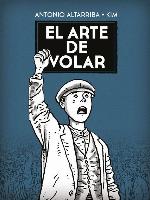 EL ARTE DE VOLAR (Spanish Edition)