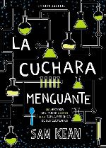 La cuchara menguante (Ocio Y Conocimientos - Ocio Y Conocimientos) (Spanish Edition)