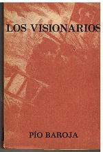 Los visionarios (His La selva oscura ; 1) (Spanish Edition)