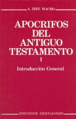 Apocrifos del Antiguo Testamento 1 - Introduccion General