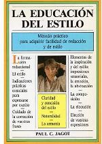 405. LA EDUCACION DEL ESTILO. RCA. (VARIOS-AUTOAYUDA) (Spanish Edition)