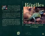 Los Reptiles : biología, comportamiento y patología