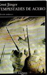Tempestades de acero (Diarios de Ernst Junger) (Spanish Edition)