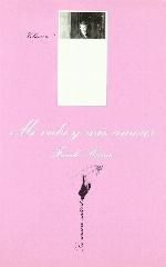 Mi vida y mis amores I (Serie Mi vida y amores) (Spanish Edition)