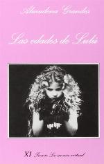 Las Edades De Lulu (La Sonrisa Vertical) (Spanish Edition)