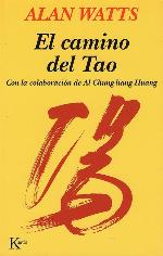 El camino del Tao (Sabidur&iacute;a Perenne) (Spanish Edition)