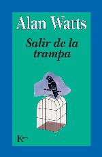 Salir de la trampa (Sabidur&iacute;a perenne) (Spanish Edition)