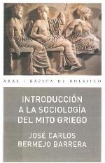Introduccion a la Sociologia del Mito Griego