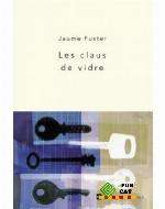 Les claus de vidre : disset aventures de Lluís Arquer