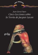 Cinco lecciones sobre la Teoría de Jacques Lacan