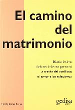 El camino del matrimonio (Spanish Edition)
