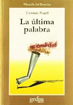 La &uacute;ltima palabra (Spanish Edition)