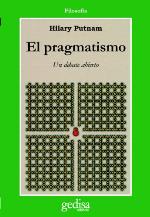 El pragmatismo. Un debate abierto