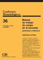 Manual de trabajo de campo en la encuesta : (presencial y telefónica)