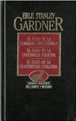 El caso de la camarera preocupada ; El caso de la enfermera fugitiva ; El caso de la golondrina chillona