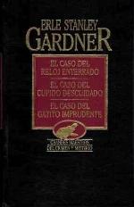 El caso del reloj enterrado ; El caso del cupido descuidado ; El caso del gatito imprudente