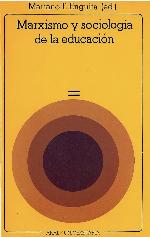 Marxismo y Sociologia de La Educacion