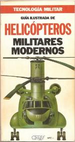 Guía ilustrada de helicópteros militares modernos
