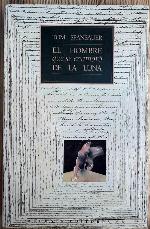 El Hombre Que Se Enamoro De La Luna