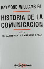 Historia de la comunicación, Vol. 2
