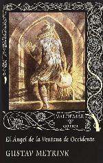 El &Aacute;ngel de la Ventana de Occidente (G&oacute;tica) (Spanish Edition)