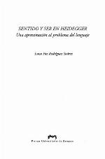 Sentido y ser en Heidegger : una aproximación al problema del lenguaje