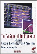 Teoria General del Proyecto - Volumen I