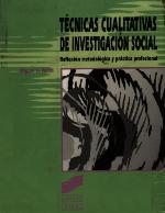Tecnicas Cualitativas De Investigacion Social (Spanish Edition)