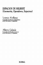 Espacios de Hilbert : geometría, operadores, espectros
