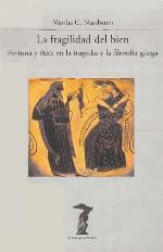 La fragilidad del bien