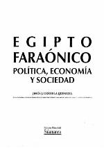 Egipto faraónico. Política, Economía y sociedad