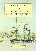 Viaje de un naturalista alrededor del mundo (Viajes y Costumbres) (Spanish Edition)