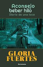 Aconsejo beber hilo (Spanish Edition)