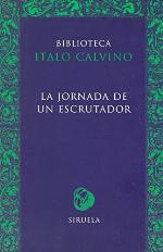 La jornada de un escrutador (Biblioteca Italo Calvino) (Spanish Edition)