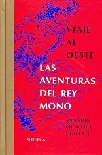 Viaje al Oeste: Las aventuras del Rey Mono (Libros del Tiempo) (Spanish Edition)