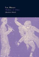 Las musas: y el origen divino del canto y del habla (El &Aacute;rbol del Para&iacute;so) (Spanish Edition)