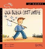 Una buena costumbre (Caballo alado seriesAl galope) (Spanish Edition)