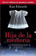 Hija de la memoria (OTROS FICCI&Oacute;N) (Spanish Edition)