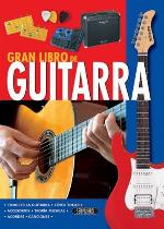 Guitarra (El Gran Libro de...) (Spanish Edition)
