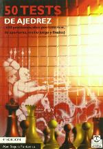 50 Test de Ajedrez (Ejercicios) (Spanish Edition)
