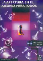 Apertura En El Ajedrez Para Todos (Aperturas) (Spanish Edition)