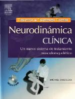 Neurodinámica clínica : un nuevo sistema de tratamiento musculoesquelético