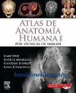 Atlas de anatomía humana por técnicas de imagen