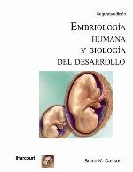 Embriología humana y biología del desarrollo