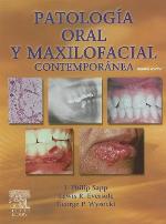 Patolog?a Oral Y Maxilofacial Contempor?nea