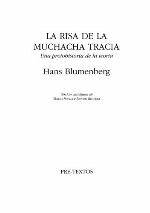 La risa de la muchacha tracia. (Una protohistoria de la teoría) ( Ensayo)